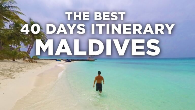 The Best 40 Days Maldives Travel Guide