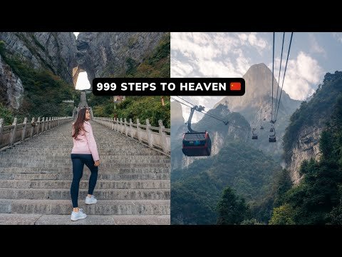 Exploring Tianmen Mountain 🇨🇳: 999 Steps To Heaven