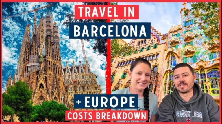 What Europe Travel REALLY Costs | Our Favorite European Country – Shocking Answer Inside! Barcelona