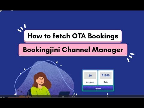How to fetch bookings from OTAs? (Channel Manager)