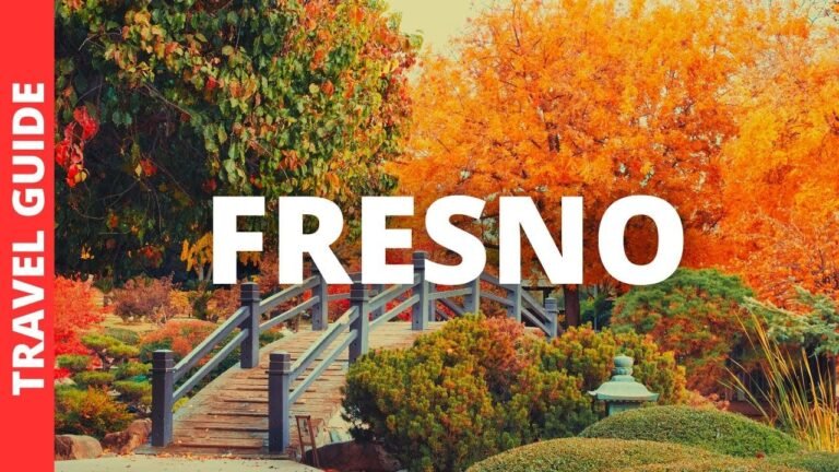 Fresno California Travel Guide: 15 BEST Things To Do In Fresno CA