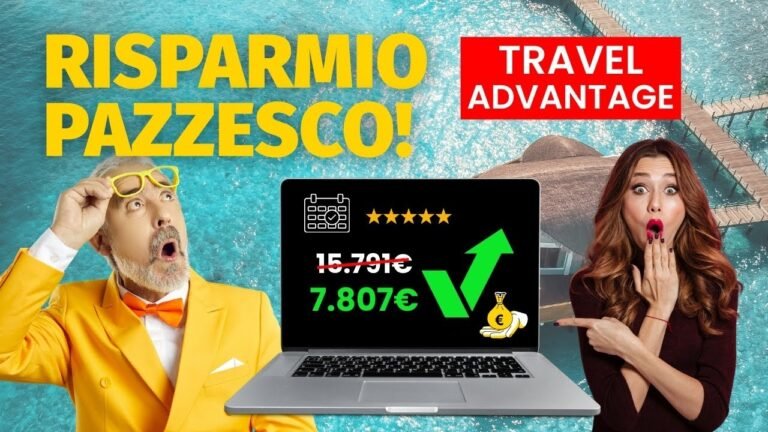 Travel Advantage Come Funziona Davvero e Quanto Puoi Risparmiare
