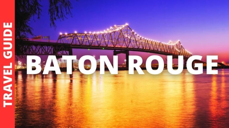 Baton Rouge Louisiana Travel Guide: 19 BEST Things To Do In Baton Rouge LA