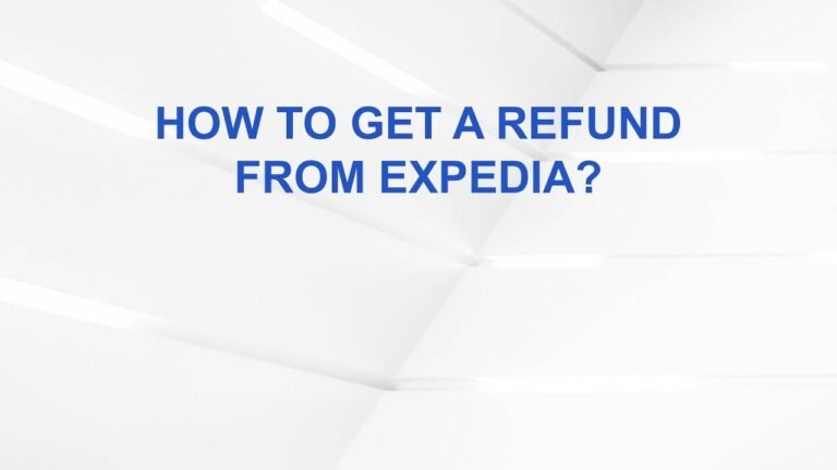 How to get a refund from Expedia?