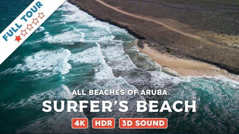 Surfer's Beach, Aruba — Beach Walking Videos of ALL Beaches of Aruba (4K, HDR, 3D Sound)