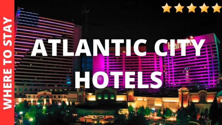 10 BEST Hotels in Atlantic City, New Jersery & Where to Stay