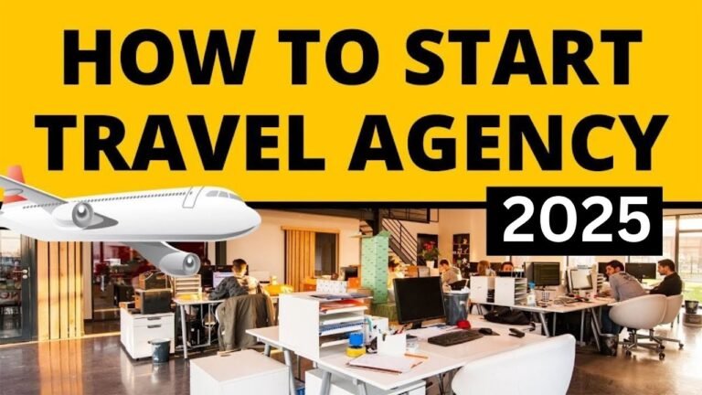 How to Start Travel Agency Business in 2025