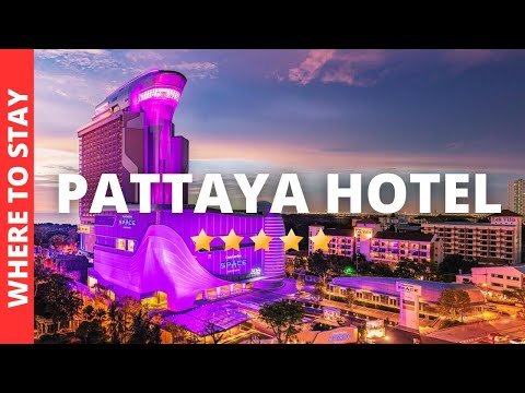 10 BEST Hotels In Pattaya & Where to Stay in Pattaya
