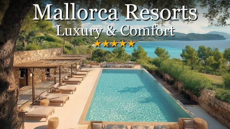 10 Best Resorts in Mallorca 2025 – Mallorca’s Most Beautiful Stays