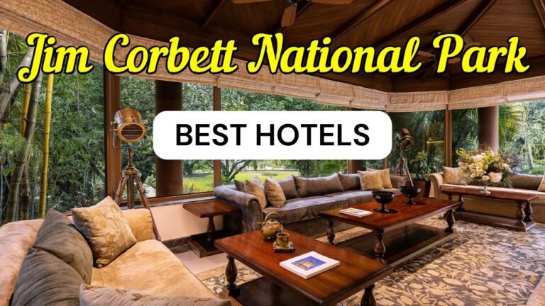 10 Best 5 Star Resorts in Jim Corbett National Park | Travel Guide 2026