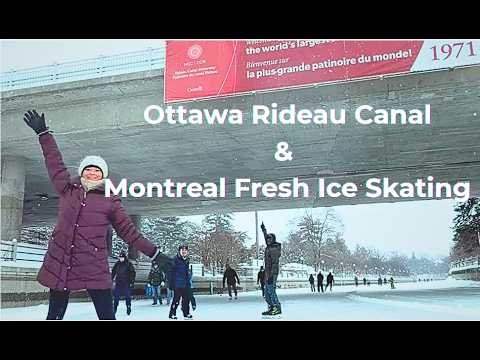 Ice Skating in Canada | Montreal Frozen Ponds & Ottawa Rideau Canal Skateway