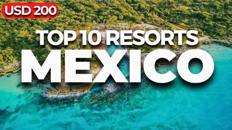 2026 | Top 10 Mejores Resorts en México por USD 200 o Menos (Frente al Mar)