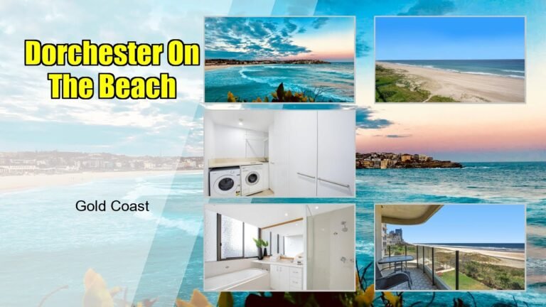Dorchester On The Beach | Property Walkthrough & Preview
