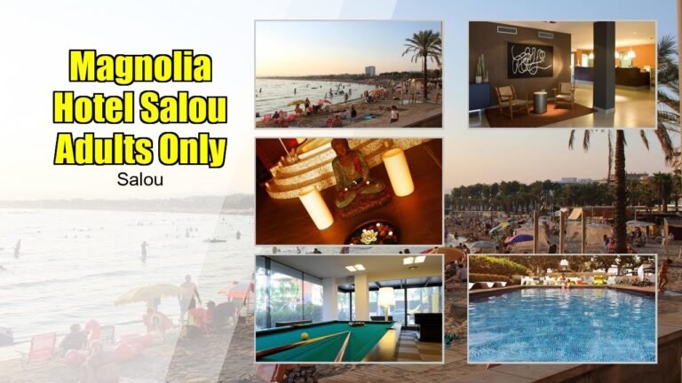 Magnolia Hotel Salou Adults Only | Property Walkthrough & Preview
