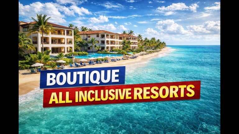 Top 5 Boutique All Inclusive Resorts You’ll Wish You Found Sooner