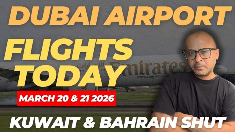 Dubai Airport Update: Flights Resume, Kuwait & Bahrain Suspended- MAR 20-21