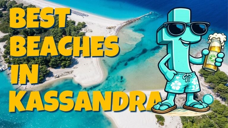 Best Beaches in Kassandra Halkidiki 2026: Top 5 Beautiful Spots!