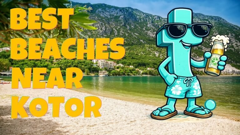 Most Beautiful Beaches Near Kotor in 2026 – Montenegro’s Scenic Bay