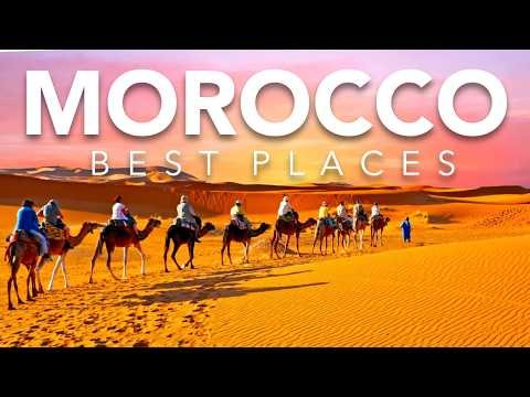 10 Best Places to Visit in MOROCCO | Travel Guide