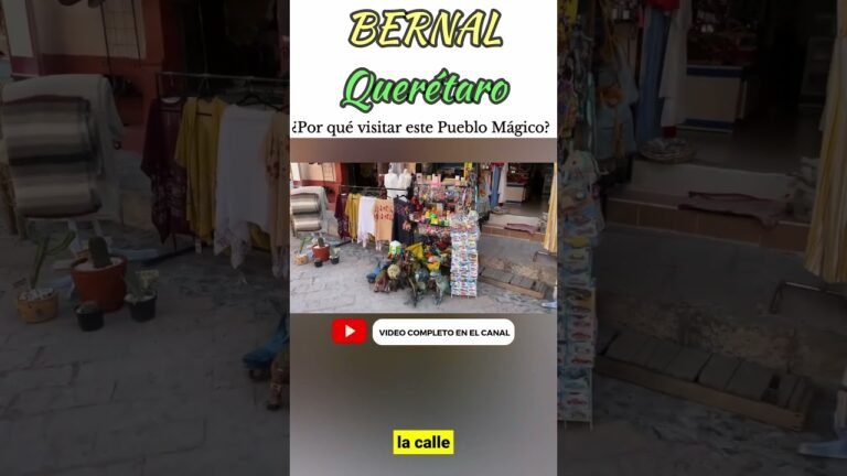 BERNAL es Más que un Monolito #pueblosmagicos #querétaro