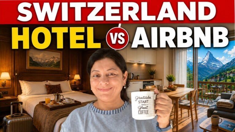 Biggest Switzerland Stay Mistake Indian Tourists Make 🇨🇭 Airbnb vs Hotel