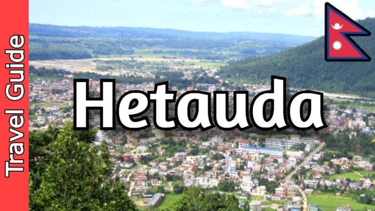 Hetauda, Nepal Travel Guide: 18 Best Things To Do in Hetauda