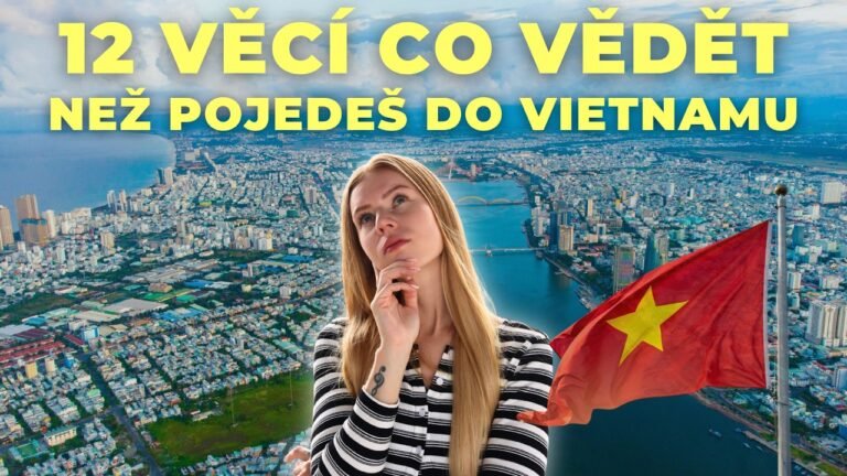Tohle musíš vědět, pokud se chystáš do Vietnamu 🇻🇳 Neudělej stejné chyby jako my!