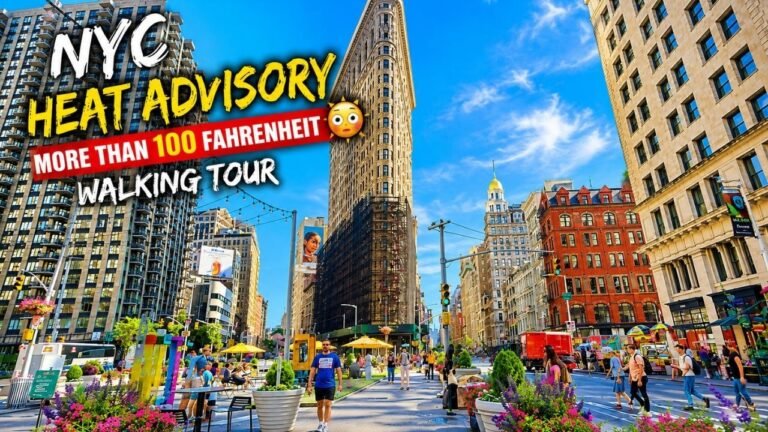 🗽NYC Summer ☀️ Heat Advisory! 🥵 More Than 100°F in New York | Flatiron District Walking Tour 4K