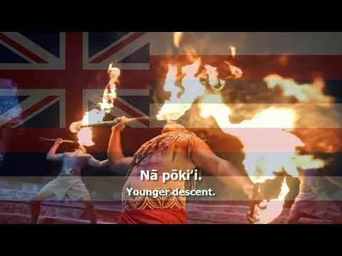 State Song/Anthem of Hawaii – "Hawaiʻi Ponoʻī"