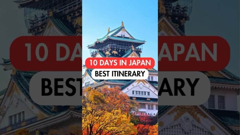 BEST 10-DAY ITINERARY in JAPAN🇯🇵 #japan #japantravel #itinerary