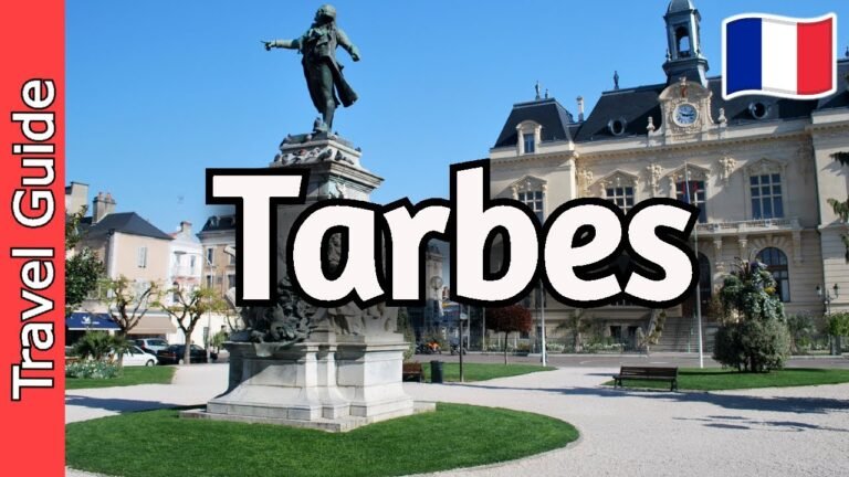 Tarbes, France 🇫🇷 Travel Guide: 16 Must Visit Spots in Tarbes