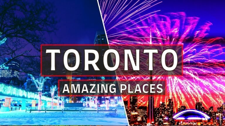 Toronto Travel Guide 2026 – Best Places to Visit in Toronto Canada