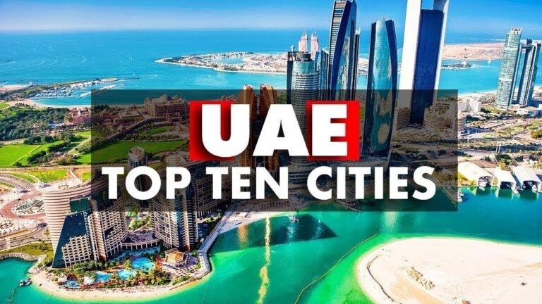 Top Ten Cities In UAE | Best Cities in the United Arab Emirates | UAE Travel Guide 2026