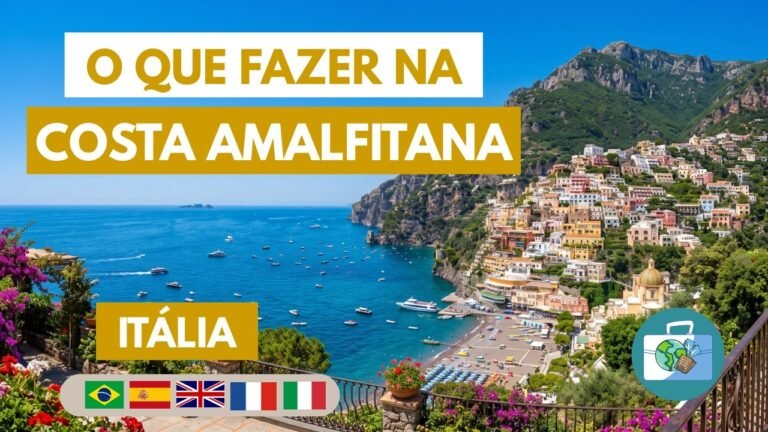 O que fazer na Costa Amalfitana – Itália