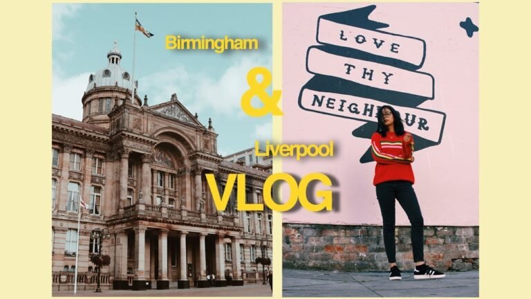 EXPLORING BIRMINGHAM & LIVERPOOL | VLOG | ad