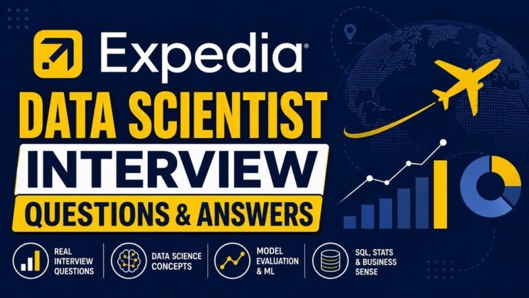Expedia Data Scientist Interview Questions & Answers