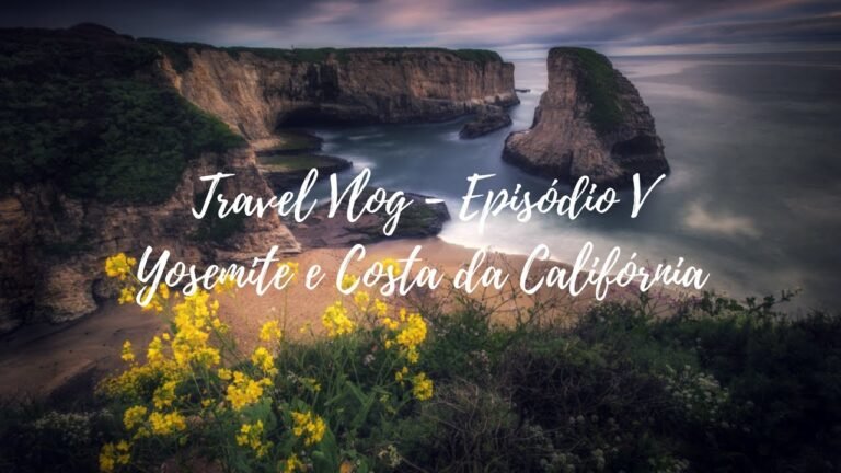 Fotografia de Paisagens no Yosemite e Costa da Califórnia – Viagem – Ep.5