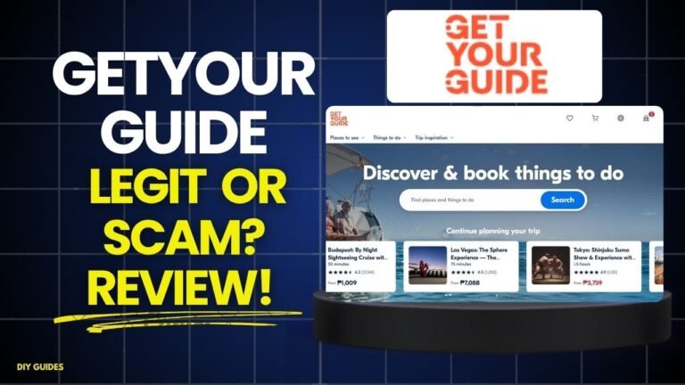 GetYourGuide Review: Legit Platform For Booking Tours And Activities Or Just Another Scam? Worth It?