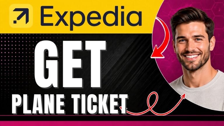How to Get a Plane Ticket From Expedia Easily 2026