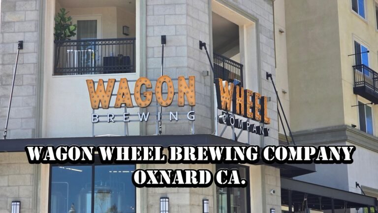 🍺 Wagon Wheel Brewing Company Oxnard CA | Is This One of Oxnard’s Best Breweries?